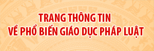 Trang thông tin về phổ biến giáo dục pháp luật 